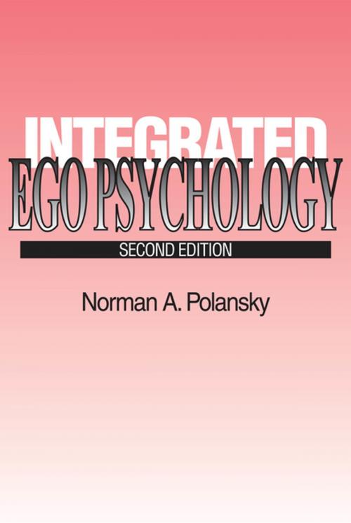 Cover of the book Integrated Ego Psychology by , Taylor and Francis