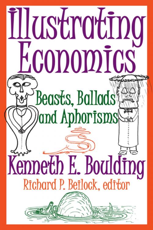 Cover of the book Illustrating Economics by Kenneth E. Boulding, Taylor and Francis