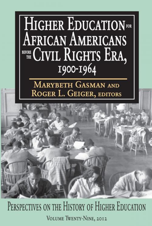 Cover of the book Higher Education for African Americans Before the Civil Rights Era, 1900-1964 by , Taylor and Francis
