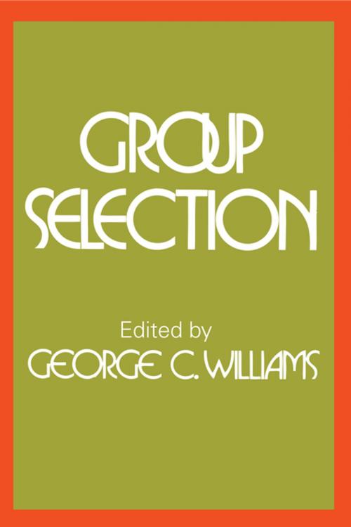 Cover of the book Group Selection by George C. Williams, Taylor and Francis