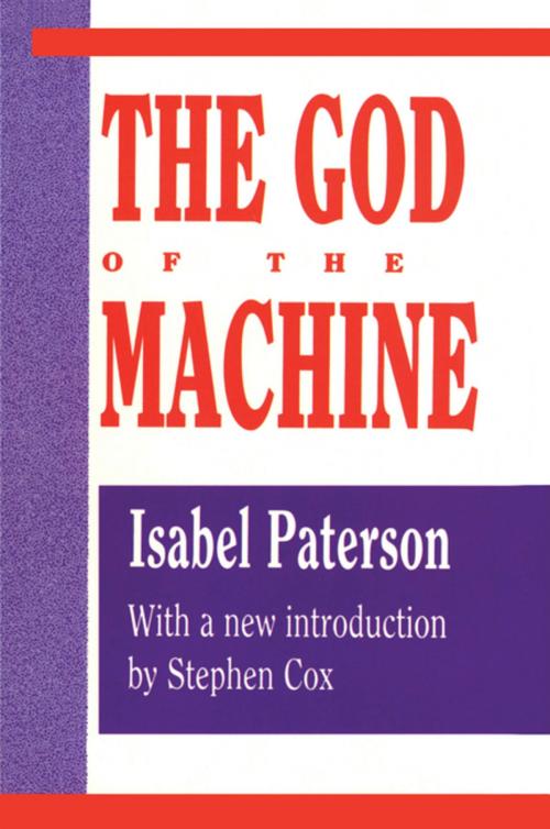 Cover of the book God of the Machine by Isabel Paterson, Taylor and Francis
