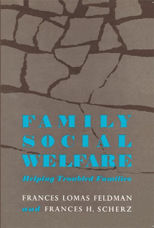 Cover of the book Family Social Welfare by Frances Scherz, Taylor and Francis