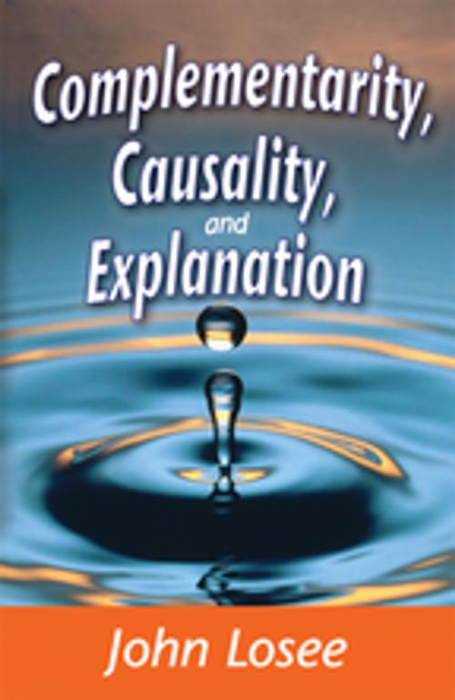 Cover of the book Complementarity, Causality and Explanation by , Taylor and Francis
