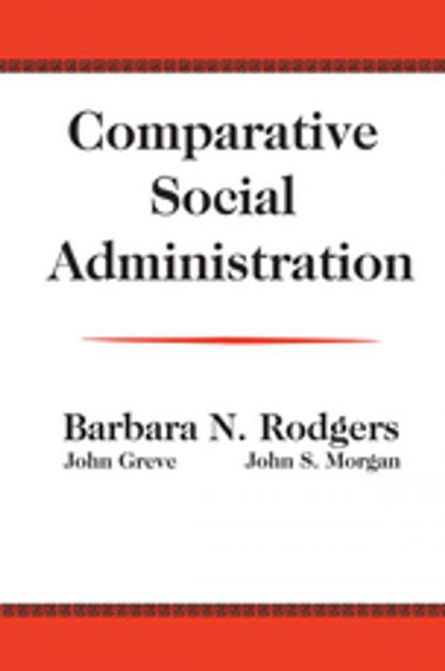 Cover of the book Comparative Social Administration by John Greve, Taylor and Francis