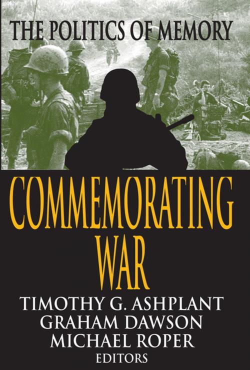 Cover of the book Commemorating War by , Taylor and Francis