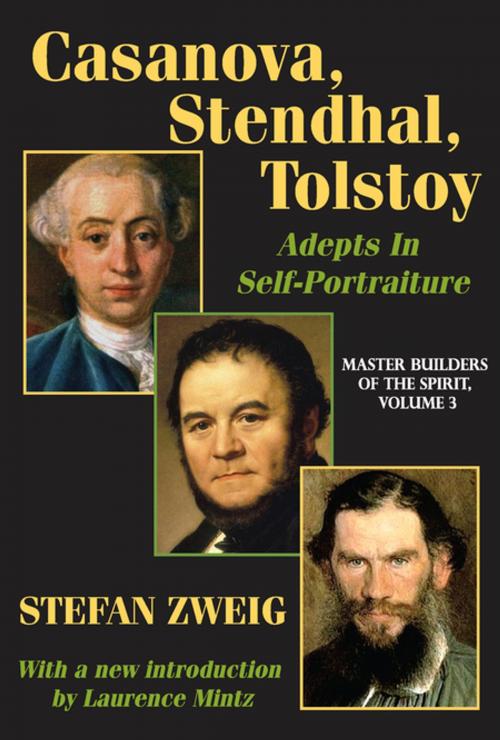 Cover of the book Casanova, Stendhal, Tolstoy: Adepts in Self-Portraiture by Jay Katz, Taylor and Francis