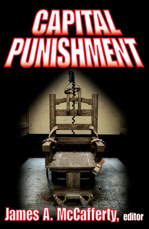 Cover of the book Capital Punishment by James A. McCafferty, Taylor and Francis