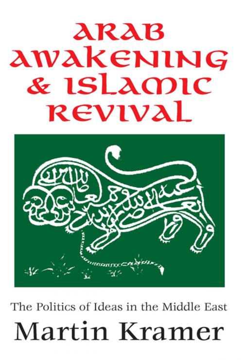 Cover of the book Arab Awakening and Islamic Revival by Thomas Molnar, Taylor and Francis