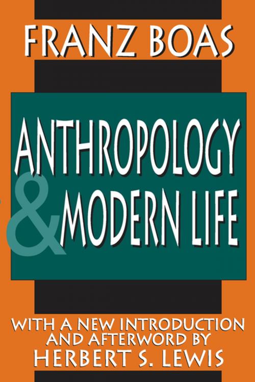 Cover of the book Anthropology and Modern Life by Franz Boas, Taylor and Francis