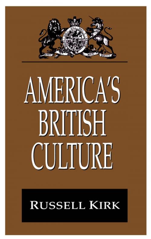 Cover of the book America's British Culture by Russell Kirk, Taylor and Francis