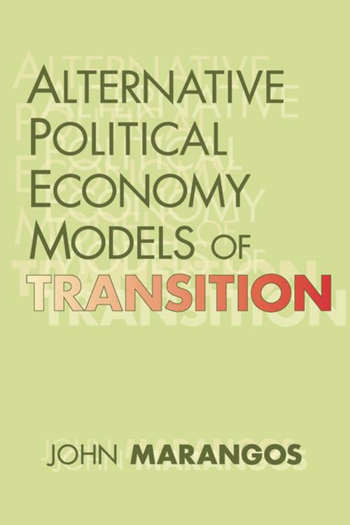 Cover of the book Alternative Political Economy Models of Transition by , Taylor and Francis