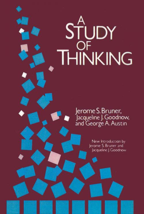 Cover of the book A Study of Thinking by Jerome Bruner, Taylor and Francis