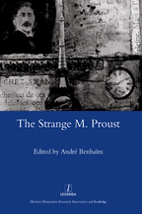 Cover of the book The Strange M. Proust by Andre Benhaim, Taylor and Francis