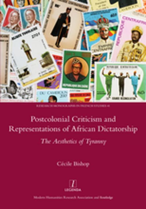 Cover of the book Postcolonial Criticism and Representations of African Dictatorship by Cecile Bishop, Taylor and Francis