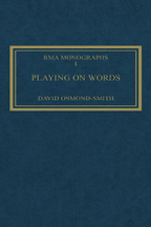 Cover of the book Playing on Words by David Osmond-Smith, Taylor and Francis