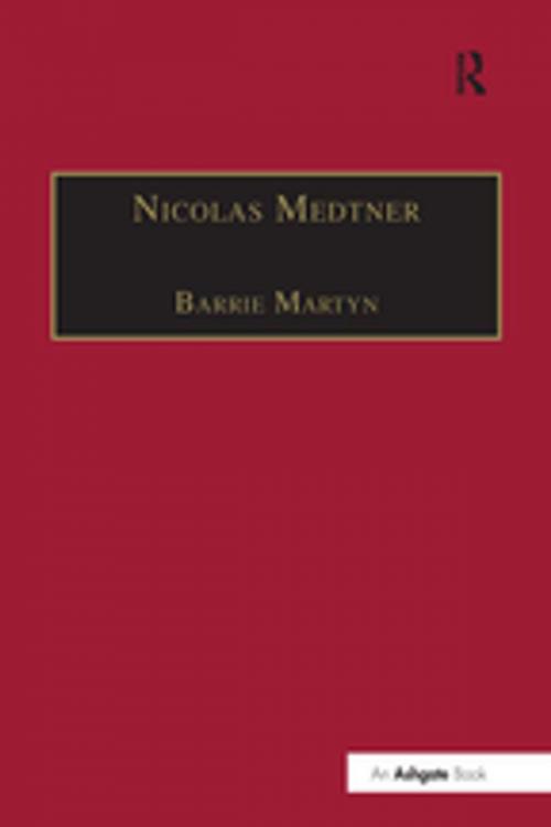 Cover of the book Nicolas Medtner by Barrie Martyn, Taylor and Francis