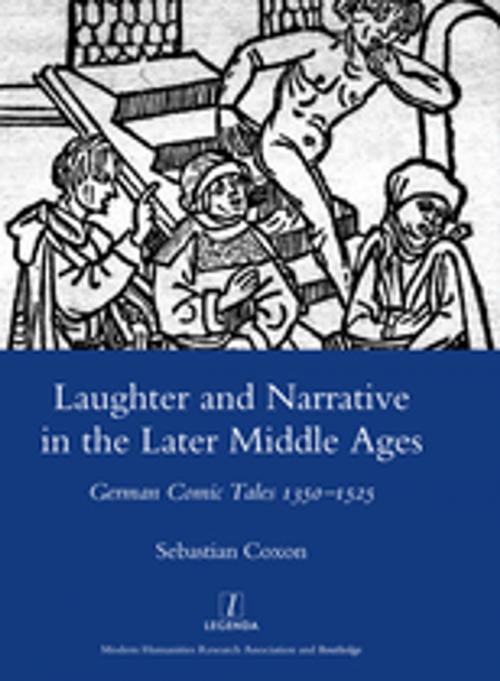 Cover of the book Laughter and Narrative in the Later Middle Ages by Sebastian Coxon, Taylor and Francis