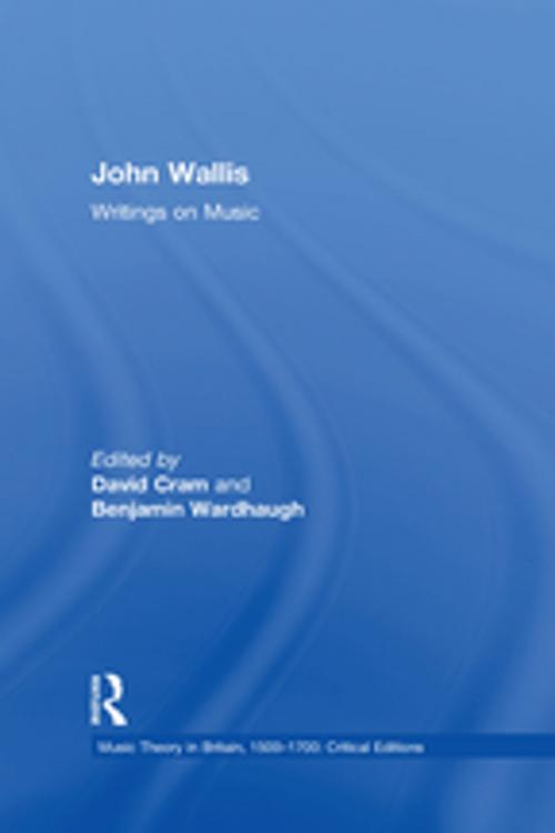 Cover of the book John Wallis: Writings on Music by , Taylor and Francis