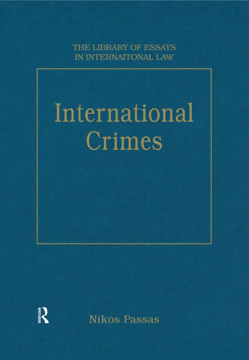 Cover of the book International Crimes by , Taylor and Francis