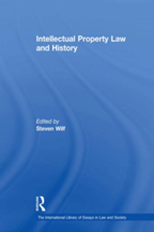 Cover of the book Intellectual Property Law and History by , Taylor and Francis