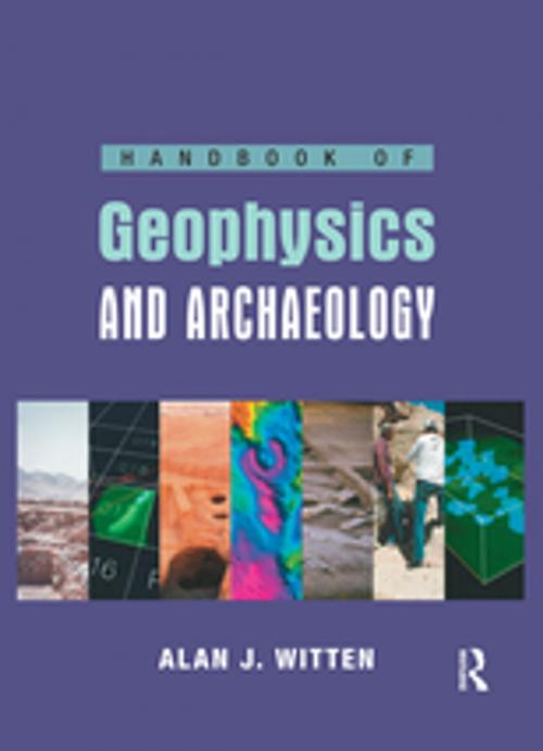 Cover of the book Handbook of Geophysics and Archaeology by AlanJoel Witten, Taylor and Francis