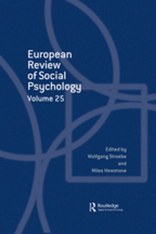 Cover of the book European Review of Social Psychology: Volume 25 by , Taylor and Francis