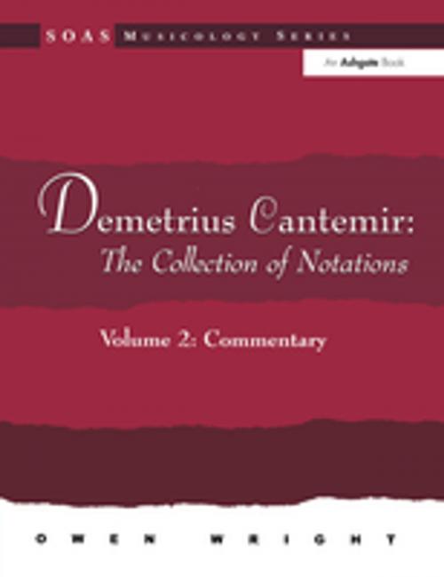 Cover of the book Demetrius Cantemir: The Collection of Notations by Owen Wright, Taylor and Francis
