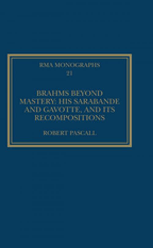 Cover of the book Brahms Beyond Mastery by Robert Pascall, Taylor and Francis