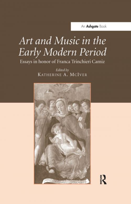 Cover of the book Art and Music in the Early Modern Period by , Taylor and Francis