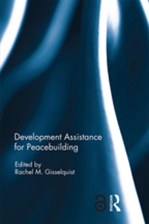 Cover of the book Development Assistance for Peacebuilding by , Taylor and Francis