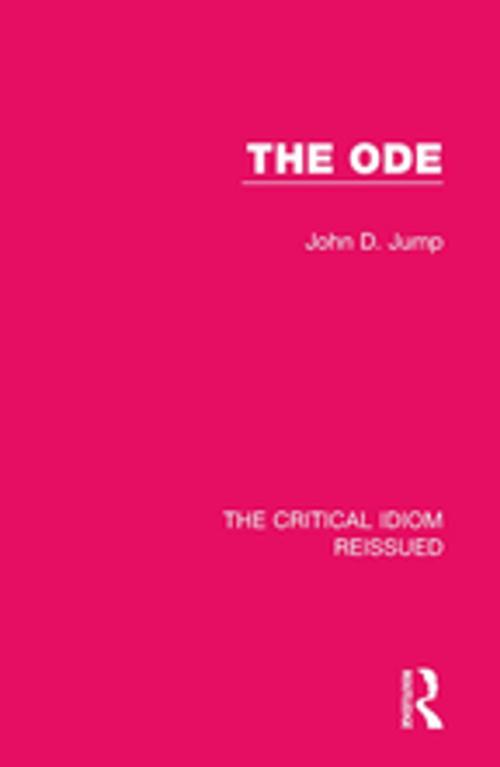 Cover of the book The Ode by John D. Jump, Taylor and Francis