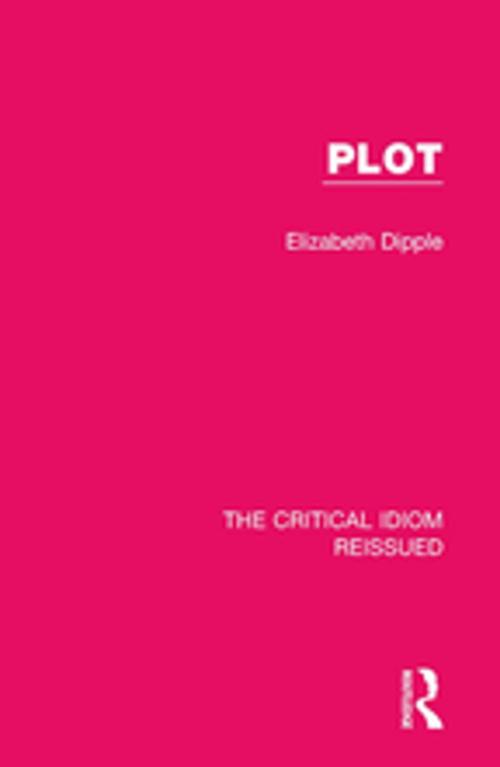 Cover of the book Plot by Elizabeth Dipple, Taylor and Francis
