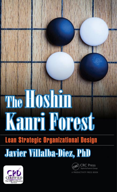 Cover of the book The Hoshin Kanri Forest by Javier Villalba-Diez, PhD, Taylor and Francis