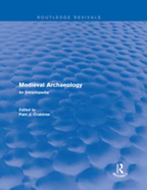 Cover of the book Routledge Revivals: Medieval Archaeology (2001) by , Taylor and Francis