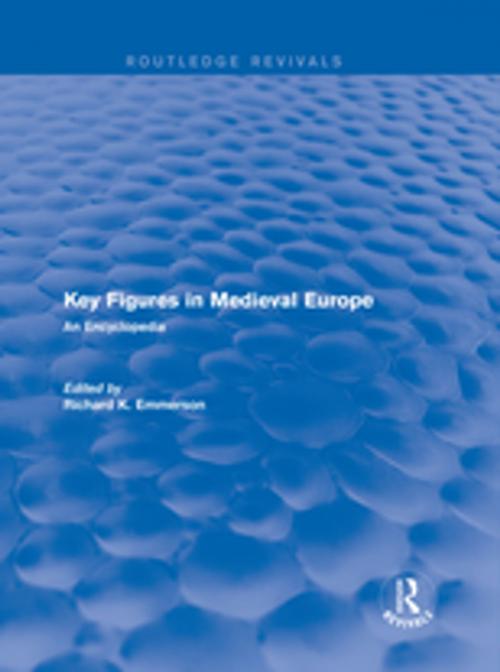 Cover of the book Routledge Revivals: Key Figures in Medieval Europe (2006) by , Taylor and Francis