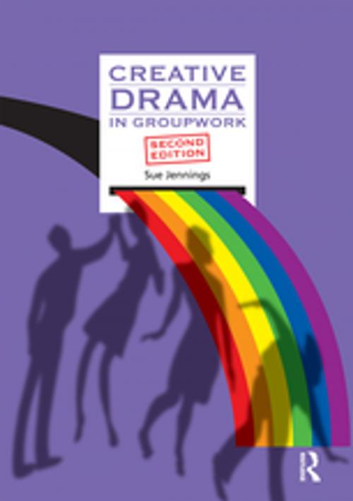 Cover of the book Creative Drama in Groupwork by Sue Jennings, Taylor and Francis