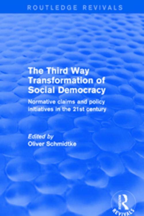 Cover of the book Revival: The Third Way Transformation of Social Democracy (2002) by , Taylor and Francis