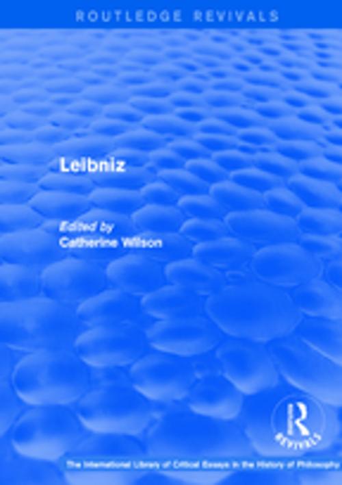 Cover of the book Leibniz by , Taylor and Francis