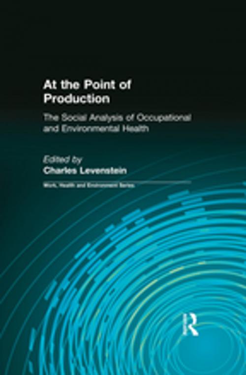 Cover of the book At the Point of Production by , Taylor and Francis