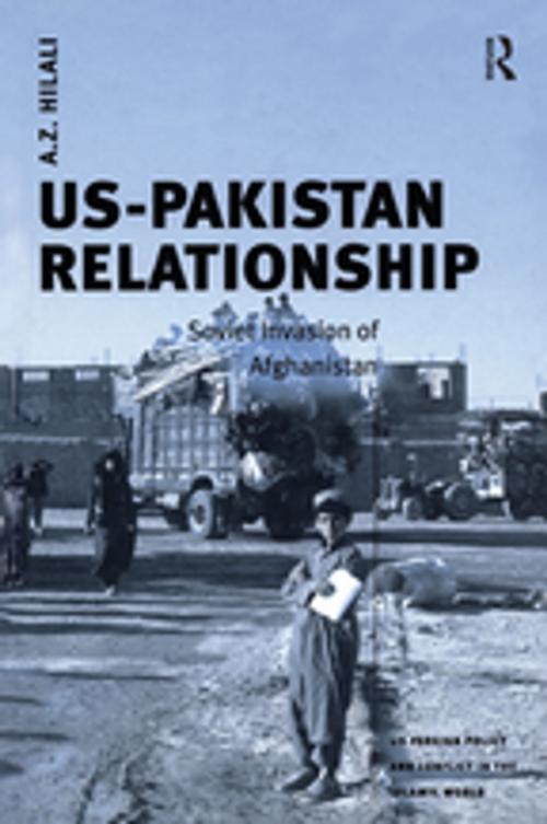 Cover of the book US-Pakistan Relationship by A.Z. Hilali, Taylor and Francis