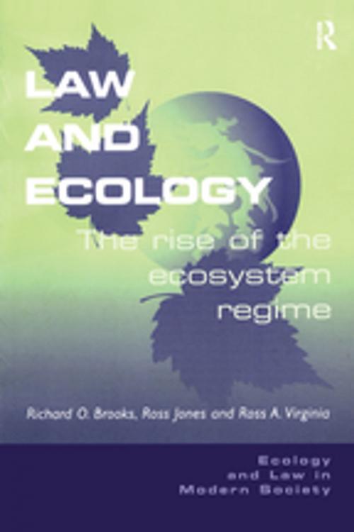 Cover of the book Law and Ecology by Richard O. Brooks, Ross Jones, Taylor and Francis