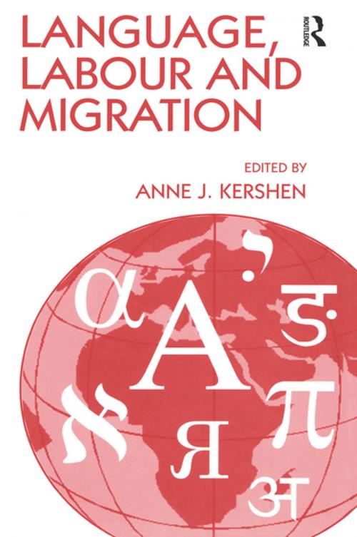 Cover of the book Language, Labour and Migration by , Taylor and Francis
