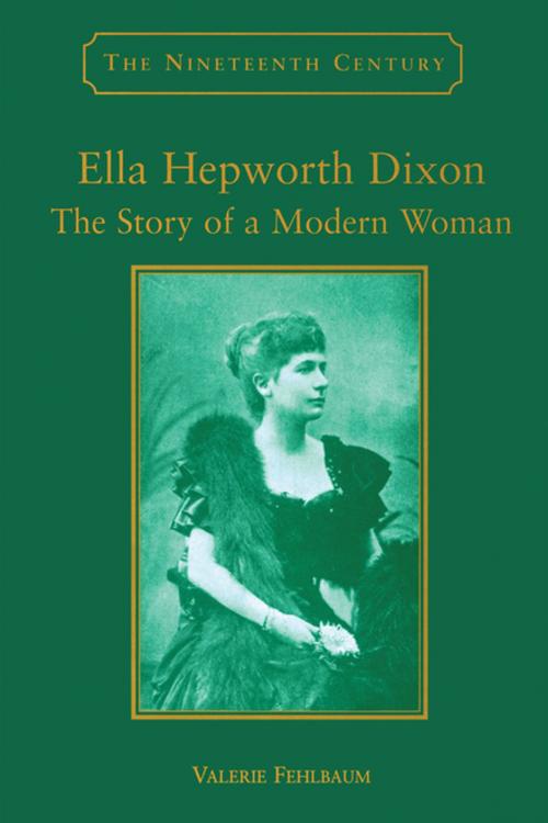 Cover of the book Ella Hepworth Dixon by Valerie Fehlbaum, Taylor and Francis