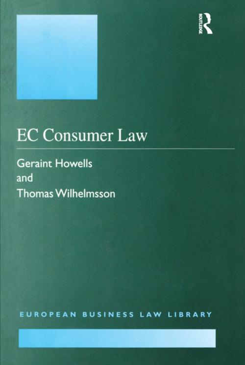 Cover of the book EC Consumer Law by Geraint G. Howells, Thomas Wilhelmsson, Taylor and Francis