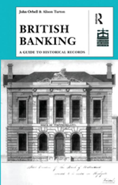 Cover of the book British Banking by John Orbell, Taylor and Francis