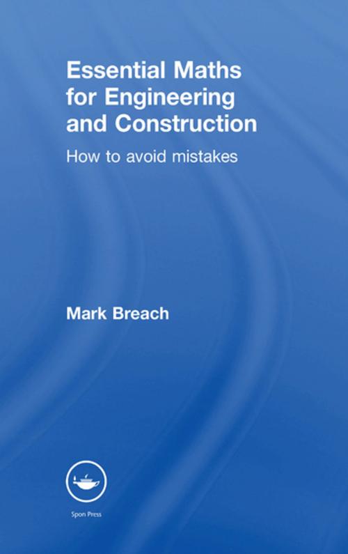 Cover of the book Essential Maths for Engineering and Construction by Mark Breach, CRC Press