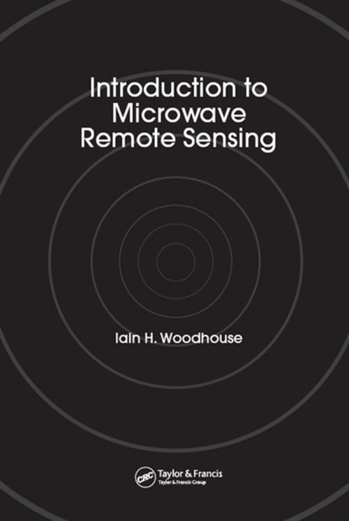 Cover of the book Introduction to Microwave Remote Sensing by Iain H. Woodhouse, CRC Press