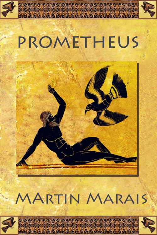 Cover of the book Prometheus by Martin Marais, Martin Marais