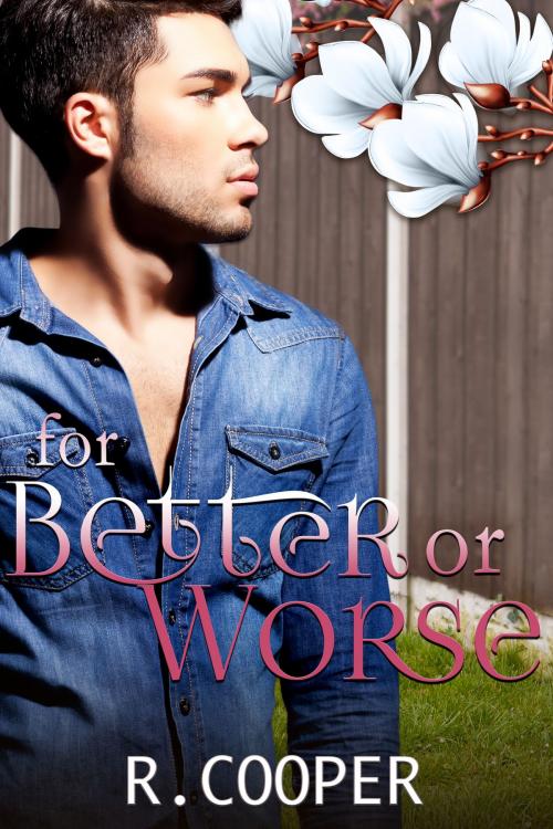 Cover of the book For Better or Worse by R. Cooper, R. Cooper