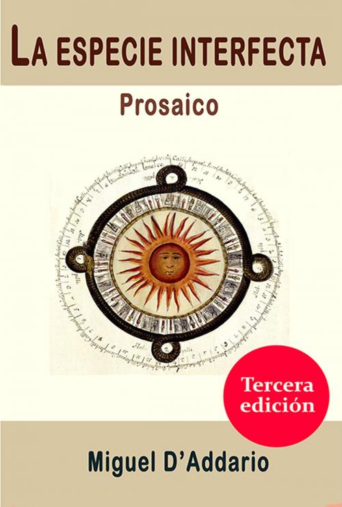 Cover of the book La Especie interfecta by Miguel D'Addario, Miguel D'Addario